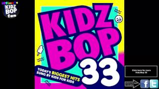 Kidz Bop Kids: Never Be Like You