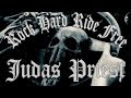 Judas Priest - Rock Hard Ride Free.