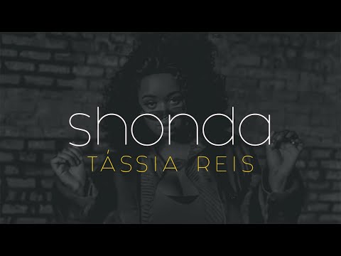 Tássia Reis - Shonda (Videoclipe Oficial)