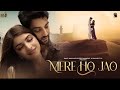 Aaj Tum Mere Ho Jao Love Song Rahat Fateh Ali Khan Kinza Hashmi Karan Wahi Mani Manjot