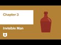 Invisible Man by Ralph Ellison | Chapter 3