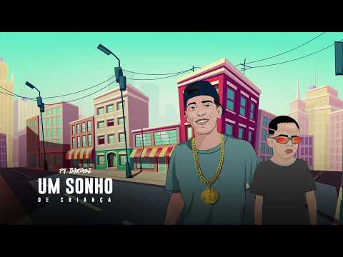 PH Borgez - Um Sonho de Criança feat. M$