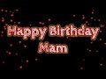Happy Birthday Mam Happy Birthday Wishes Mam Office Teacher
