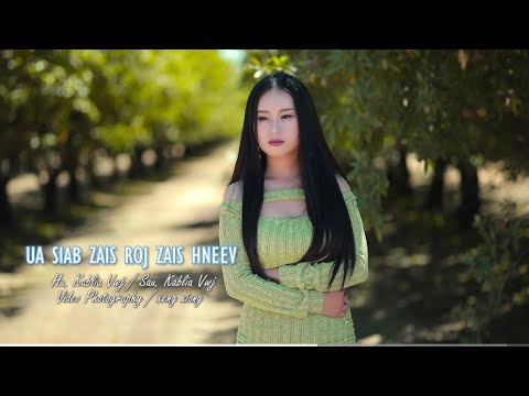 ua siab zais roj zais hneev by kablia vwj nkauj tawm tshiab 