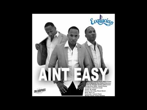EvaLucian [Arthur] - Ain't Easy