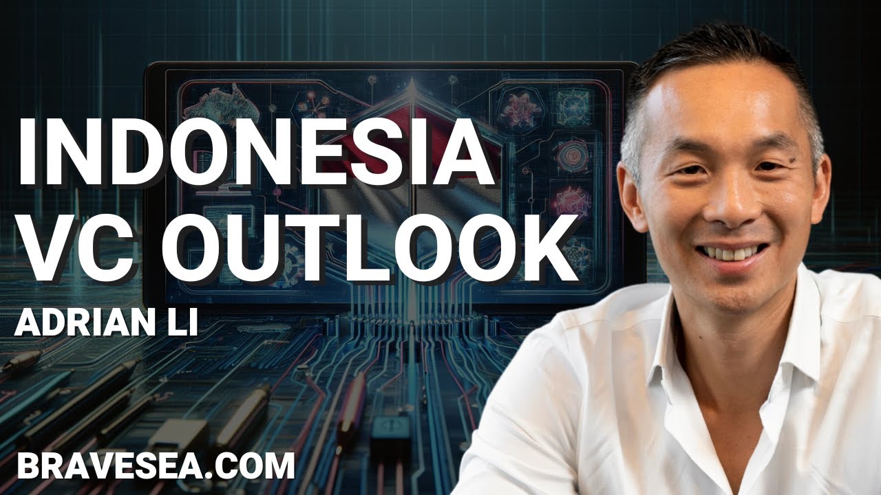 Adrian Li: Indonesia VC Outlook - E399 - YouTube