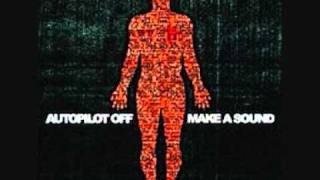 Autopilot Off - Raise Your Rifles