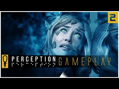 PERCEPTION Gameplay  - THE CHILD- Part 2 - Gameplay Walkthrough Lets Play