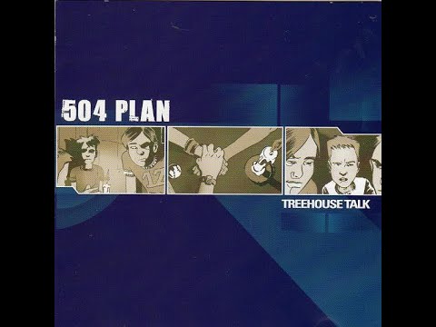 504 Plan ‎– Treehouse Talk (2001) [Full CD Album]
