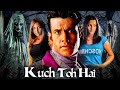 Kuch Toh Hai 2003 Full Horror Movie HD Tusshar Kapoor Esha Deol Supernatural Thriller