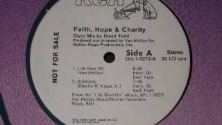 FAITH,HOPE & CHARITY - life goes on 12