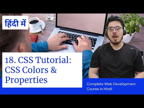 CSS Tutorial: Colors In CSS | Web Development Tutorials #18