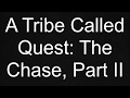 The Chase, Part II lyrics