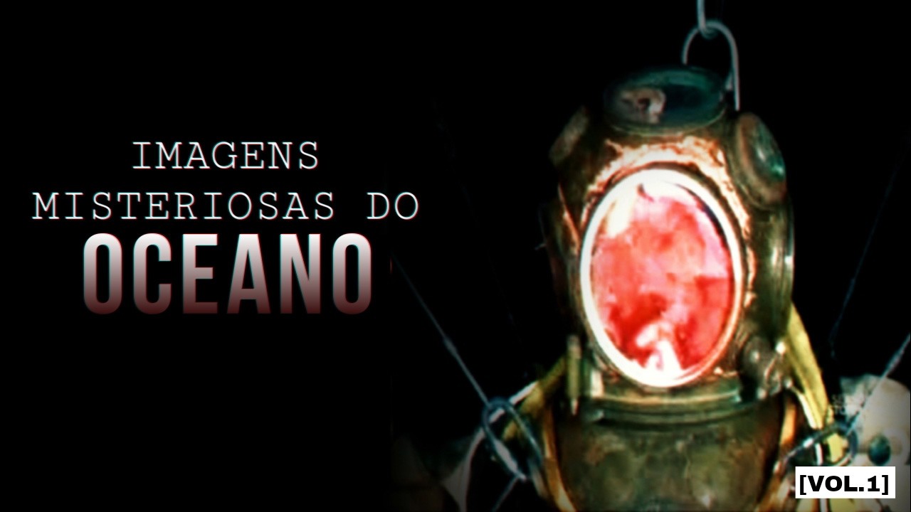 Imagens Misteriosas do Oceano [vol.1]
