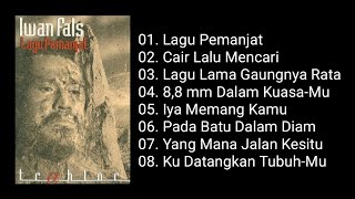 Download lagu Iwan Fals - Lagu Pemanjat (1996) mp3