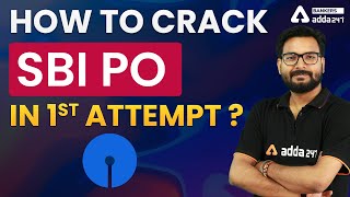 How to Crack SBI PO in First Attempt?