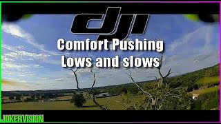DJi - Just cruising! Lows and Slows