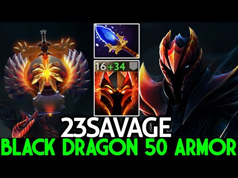 23SAVAGE [Dragon Knight] Super Black Dragon Tanky 50 Armor Build Dota 2