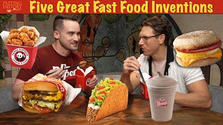 5 Foods that Changed Fast Food Forever (ft. @mythicalkitchen)