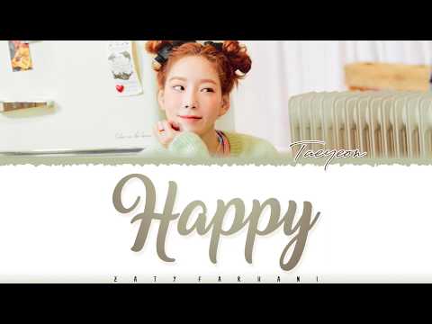 TAEYEON - 'HAPPY' Lyrics [Color Coded_Han_Rom_Eng]