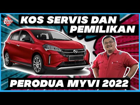 PERODUA MYVI 2022: Berapa Harga Bulanan & Kos Servis?🤔