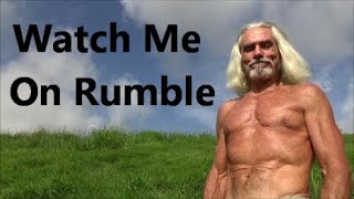Watch Me On Rumble