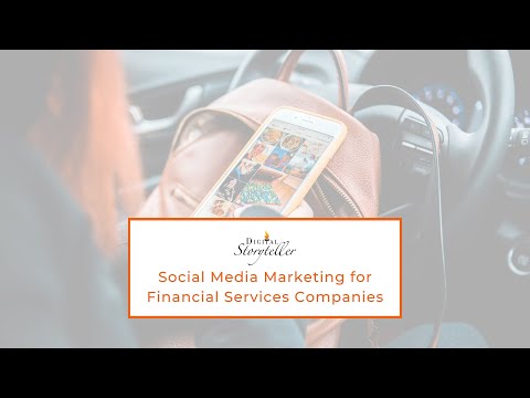 Social Media Marketing for Financial Services Companies