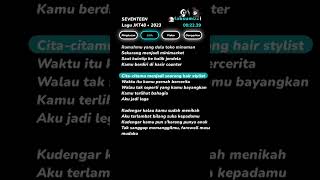 Download lagu SEVENTEEN - Lagu JKT48 • 2023 #lirikgoogle #music #song #fyp #fypシ゚viral mp3