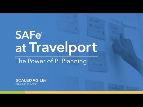 SAFe® at Travelport: The Power of PI Planning