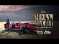 Hotstar Specials Sultan Of Delhi Official Trailer 13th October Tahir Bhasin Mouni Roy