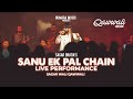Sanu Ek Pal Chain Na Aave Sagar Wali Qawwali Qawwali Song Live Performance