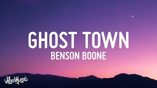 [1 HOUR 🕐] Benson Boone - Ghost Town (Lyrics)  “maybe you would be happier with someone else”