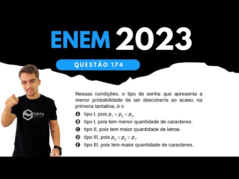 ENEM 2023 - QUESTÃO 174 - Ao realizar o cadastro em um aplicativo de investimentos, foi solicitado