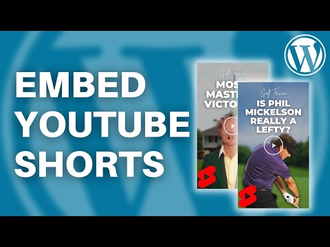 How to embed YouTube Shorts videos in WordPress