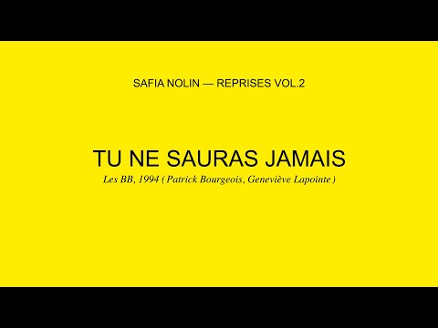 Video thumbnail for Tu ne sauras jamais