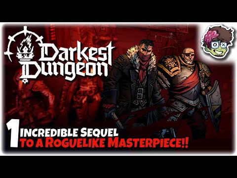 AWAITED SEQUEL TO A ROGUELIKE MASTERPIECE!! | Let's Play: Darkest Dungeon 2 | Part 1 | Gameplay