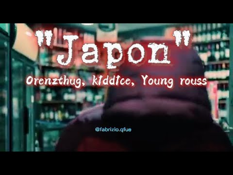 (Letra) Japon - Orenzthug, k1dd1ce, Young rouss
