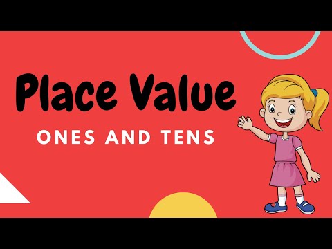 Place Value For Kids | Tens & Ones For Kids | Ones Place & Tens Place | Place value | Tens and Ones