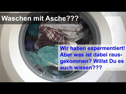 Wir testen | Wäsche mit Holzasche waschen??? | Ist das wirklich möglich? | Darauf musst Du achten!!!