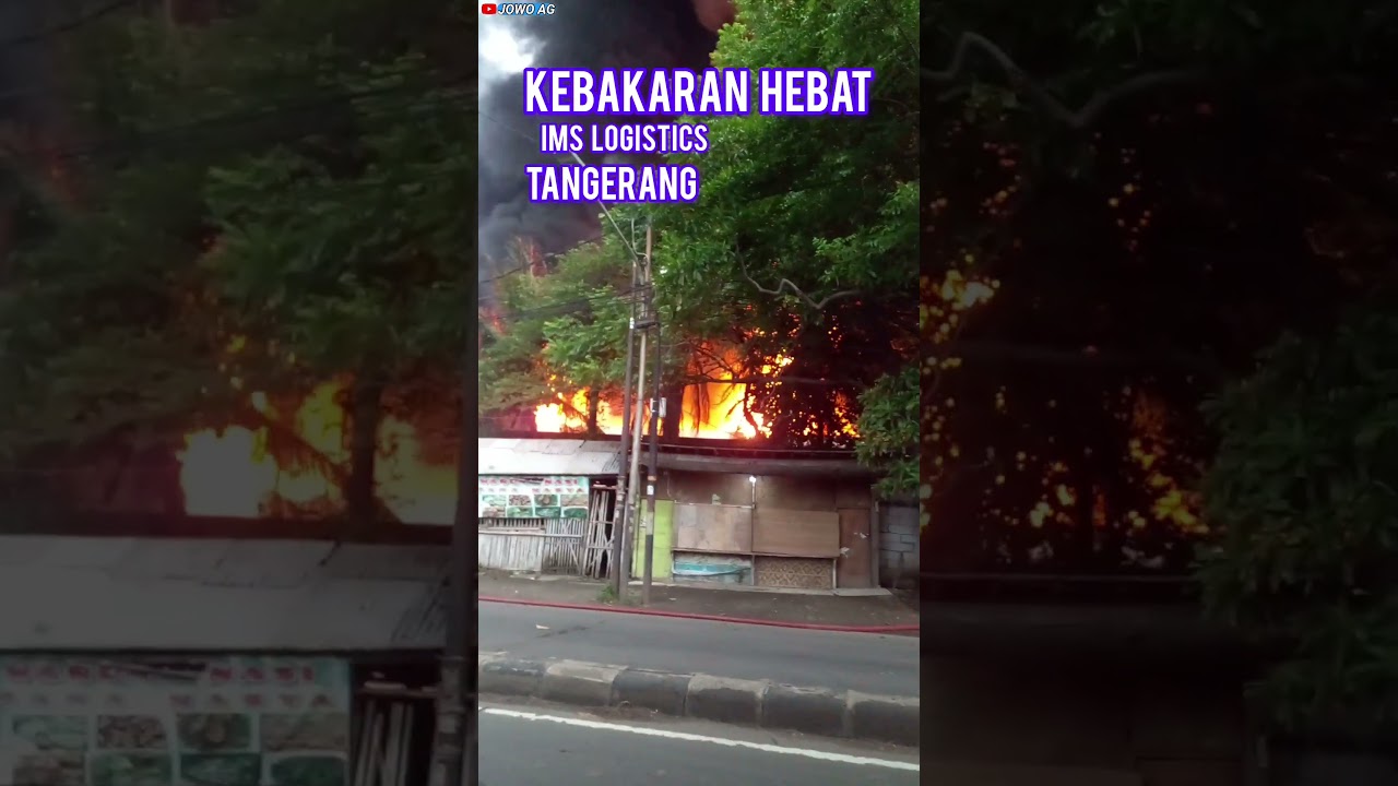 PT.IMS LOGISTICS KEBAKARAN