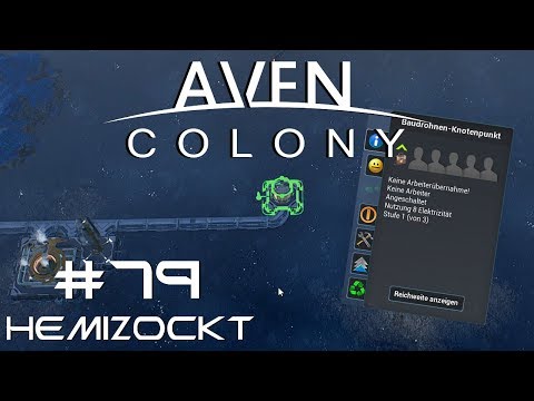 Aven Colony S01/E79 🌍: Energie ist da, aber keine Arbeiter... - Let´s Play[german/deutsch]
