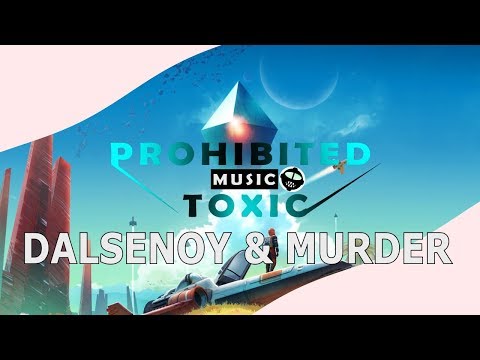 DALSENOY & MURDER - BLVCKDOX (Original Mix) [Prohibited Toxic]