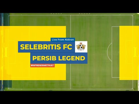 SELEBRITIS FC ORANGE VS PERSIB LEGEND WHITE (LIVE DELAY FULL MATCH!!!)