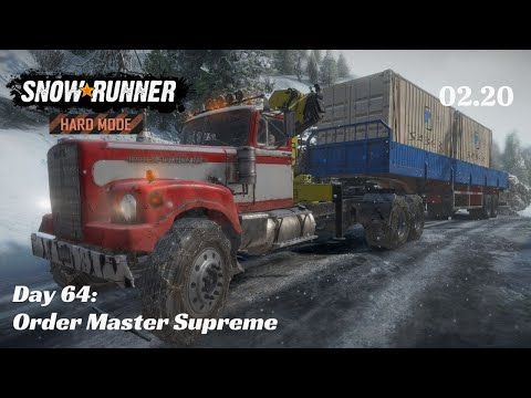 SnowRunner Hard Mode - R02 E20 - Order Master Supreme