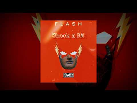 Shock x BM - Fla$h