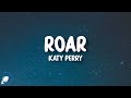 Katy Perry - Roar (Lyrics)