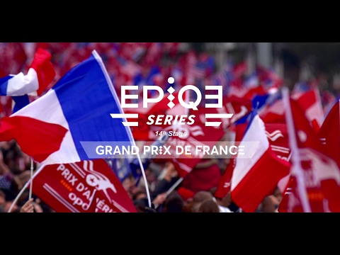 Teaser Grand Prix de France - Epiqe Series (English)