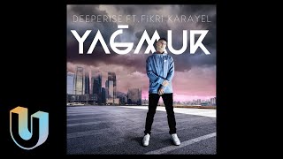 Deeperise, Fikri Karayel - Yağmur
