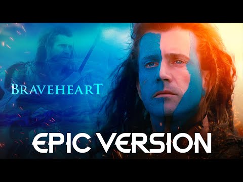 Braveheart Theme (For the love of a Princess) | EPIC VERSION