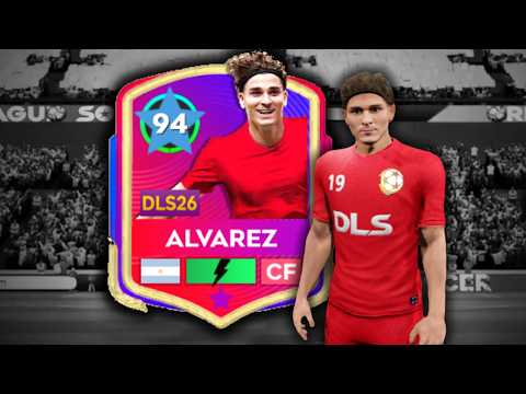 I Maxed KICK-OFF STARS Julián Alvarez in DLS 26